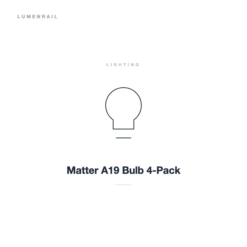 Matter A19 Bulb 4-Pack (Multi-Ecosystem)